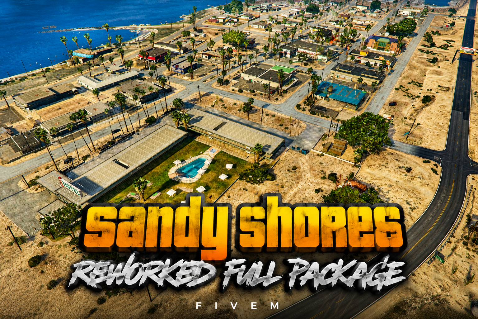FIVEM Sandy Shores Reworked Full Package | Comprehensive Map Rework | Multiple MLOs | Custom Buildings | Enhanced Environment | Add-On | Optimized | Fivem Ready | High Quality