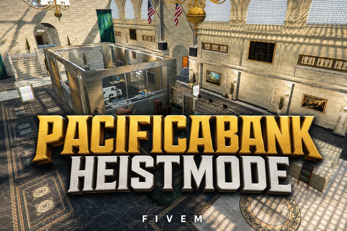 FIVEM Pacificabank Heistmode | Heist-Ready Bank MLO | Custom Heist Mechanics | Interior & Exterior | Add-On | Optimized | Fivem Ready | High Quality
