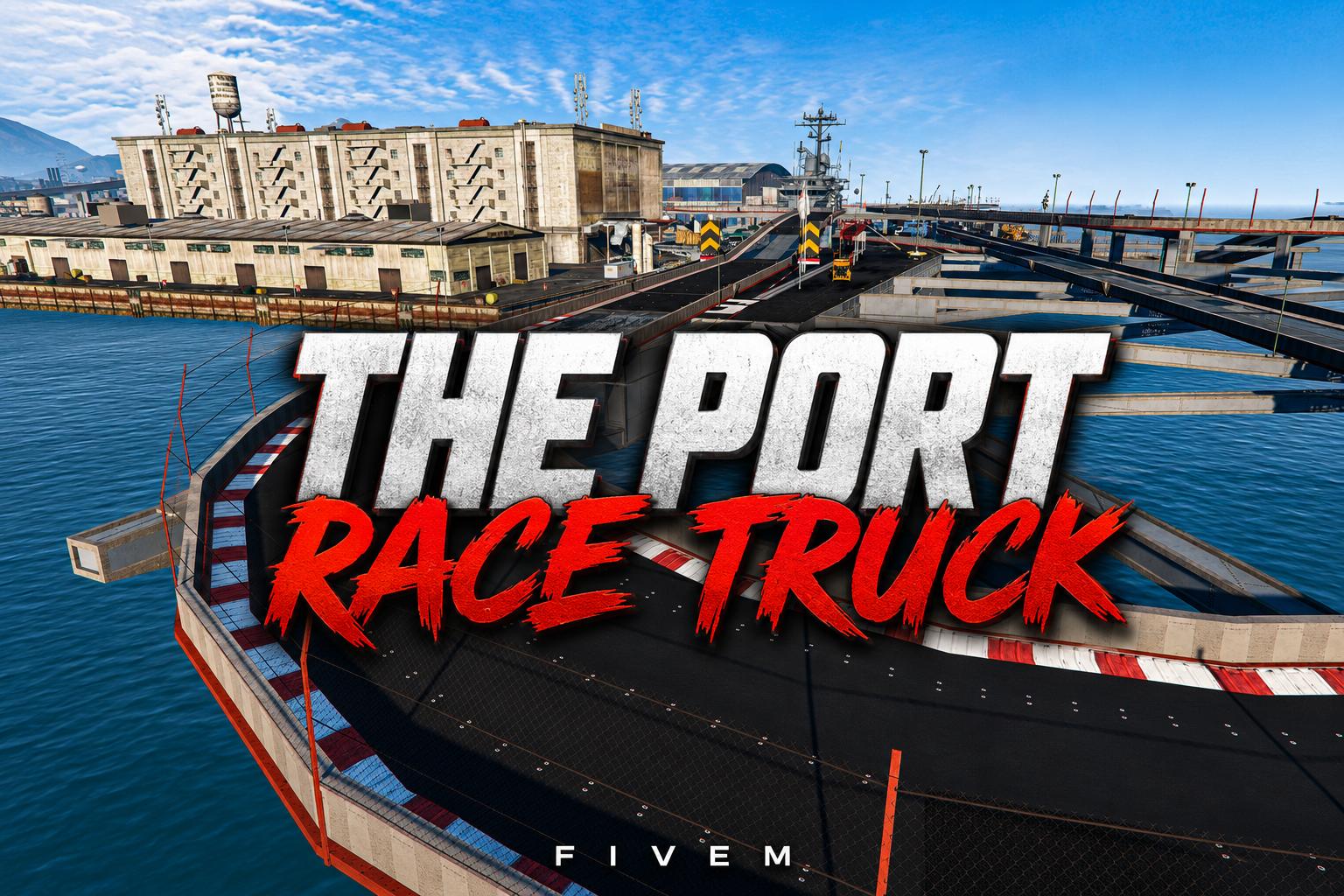 FIVEM The Port Race Truck | Dynamic Race Track MLO | Multiple Layouts | Add-On | Optimized | Fivem Ready | High Quality
