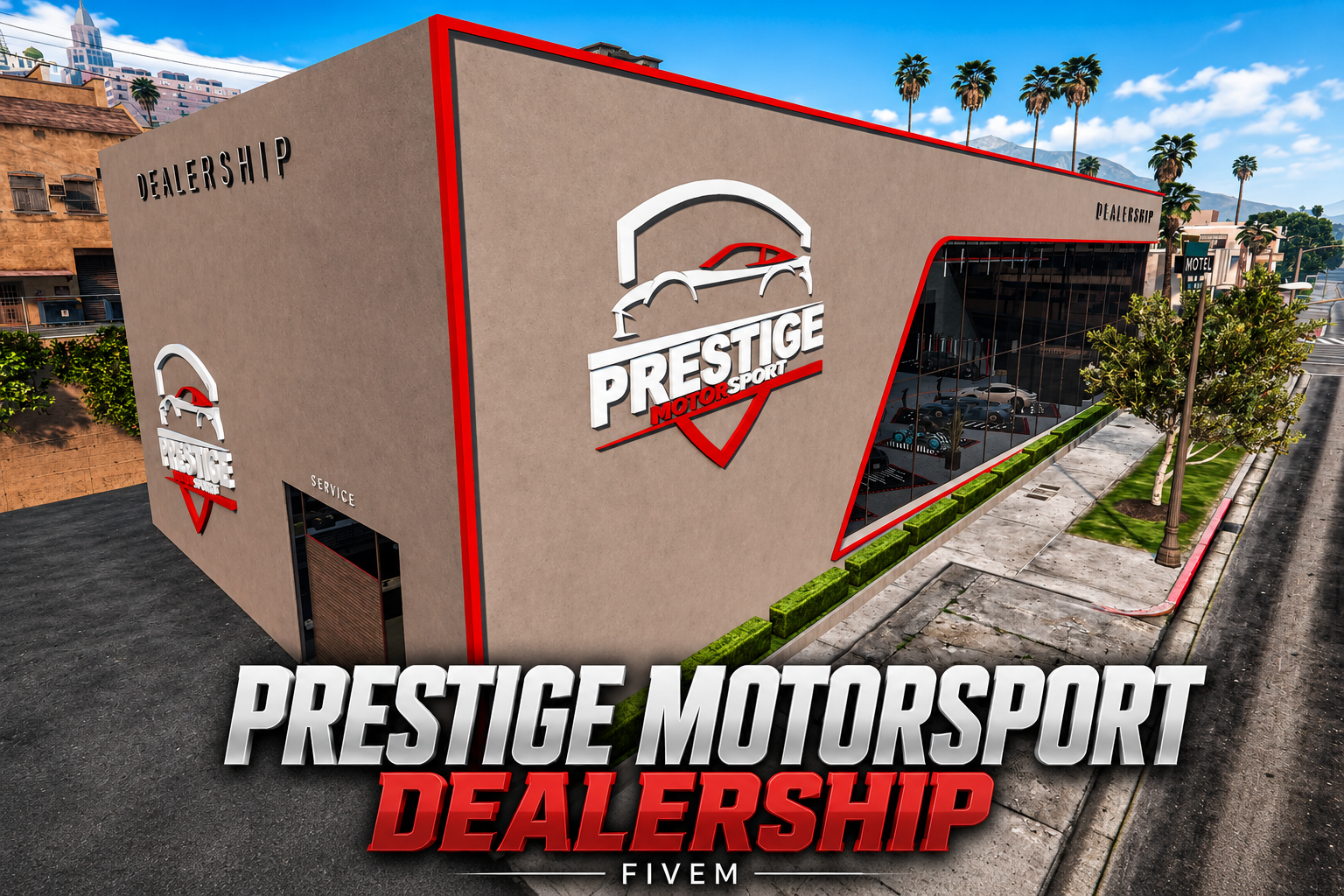 FIVEM Prestige Motorsport Dealership | Luxury Vehicle Dealership MLO | Interior & Exterior | Showroom | Offices | Service Garage | Add-On | Optimized | Fivem Ready | High Quality