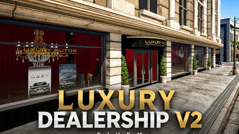 FIVEM Luxury Dealership V2 | Premium Car Showroom MLO | Interior & Exterior | Multiple Offices | Custom Props | Add-On | Optimized | Fivem Ready | High Quality cover