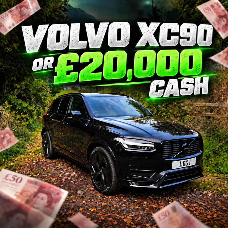Volvo XC90 or £20,000 cash