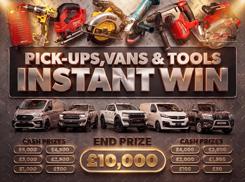 Pick-Ups, Vans & Tools Instant Win