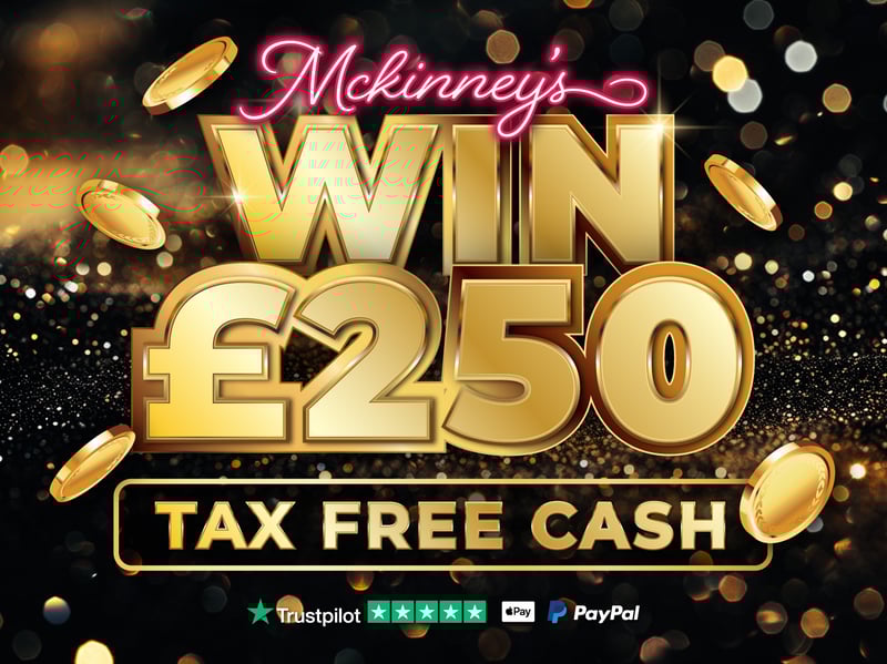 £250 Tax Free Cash 