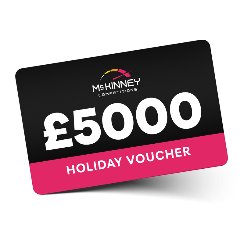 £5,000 Holiday Voucher