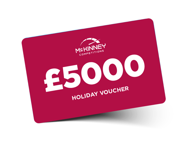 £5000 Holiday Voucher