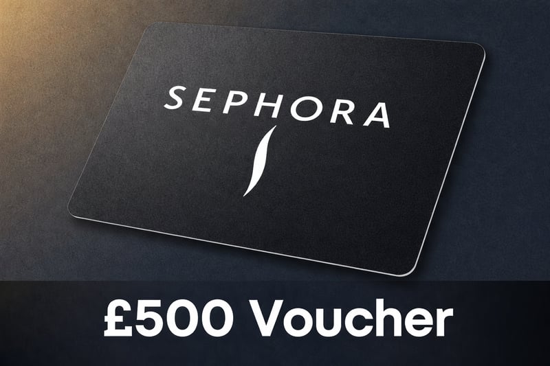 £500 Sephora Voucher