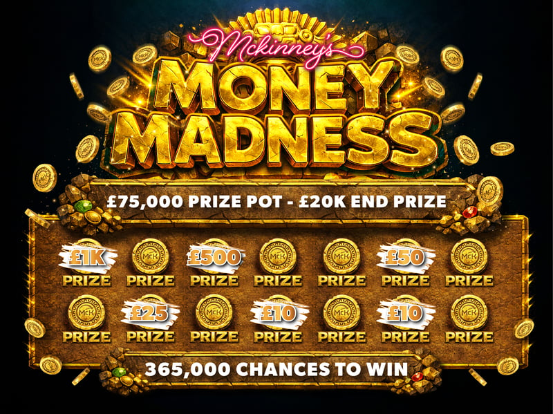 Money Madness - £75K Pot - £20K End Prize