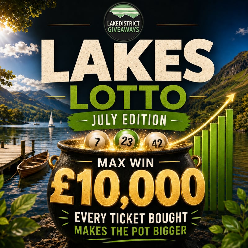 Lakes Lotto July Edition - Win up to £10,000