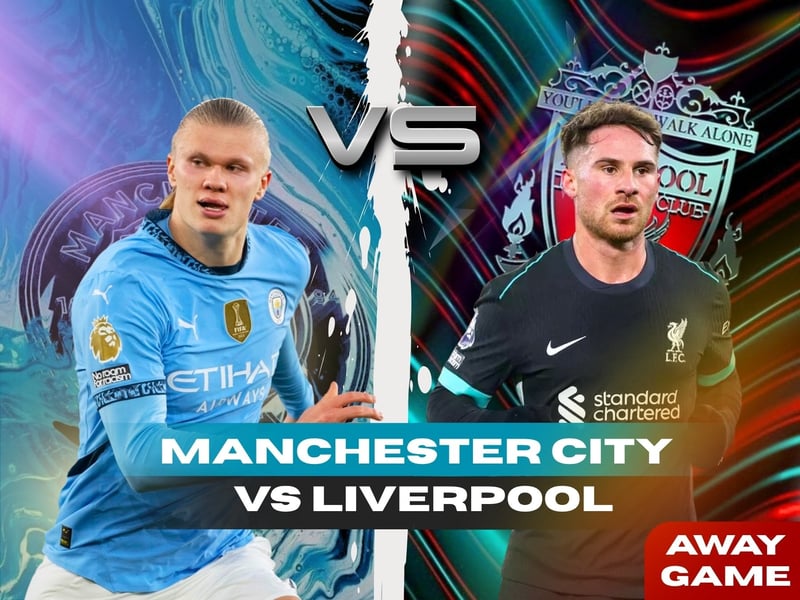 Manchester City VS Liverpool Matchday Package