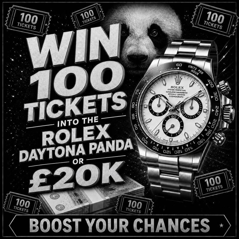 Win 100 x Rolex Daytona Panda or £20k Tickets #6