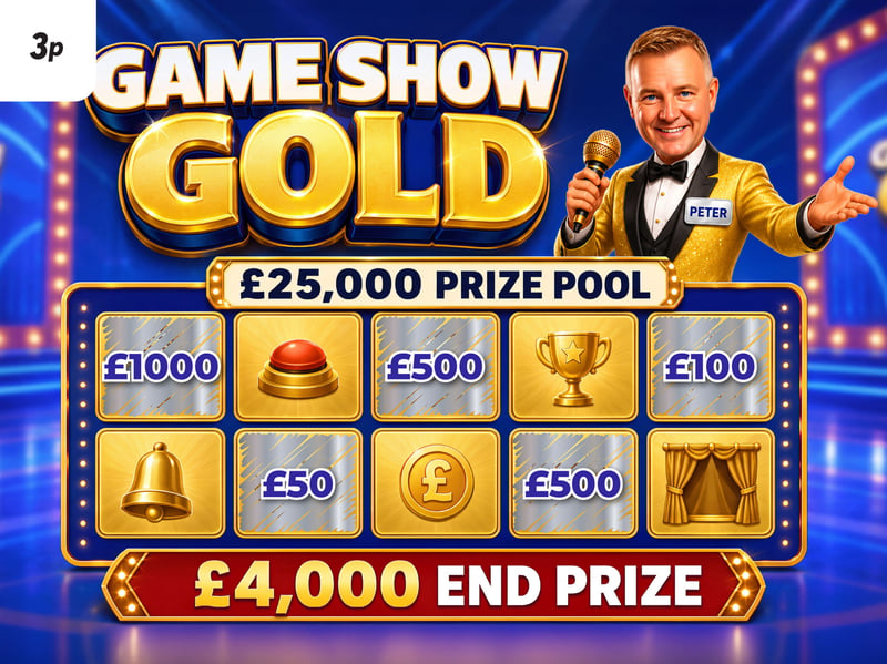 Game Show Gold - £25k prize pool - £4k End Prize!