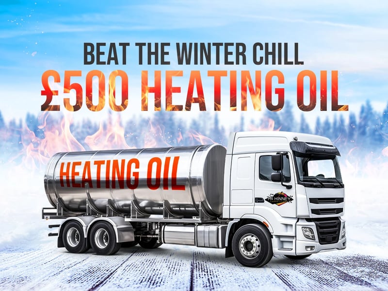 £500 Home Heating Oil