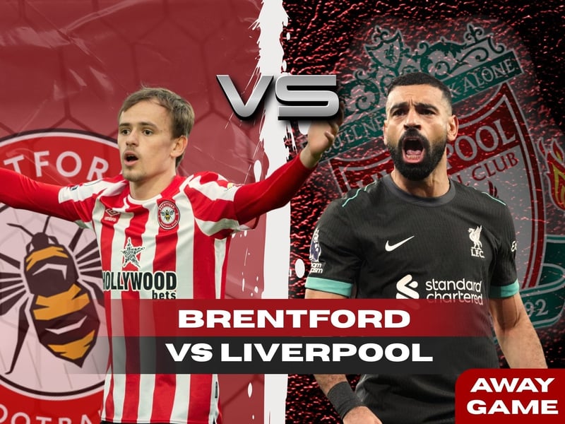 Brentford vs Liverpool Matchday Package