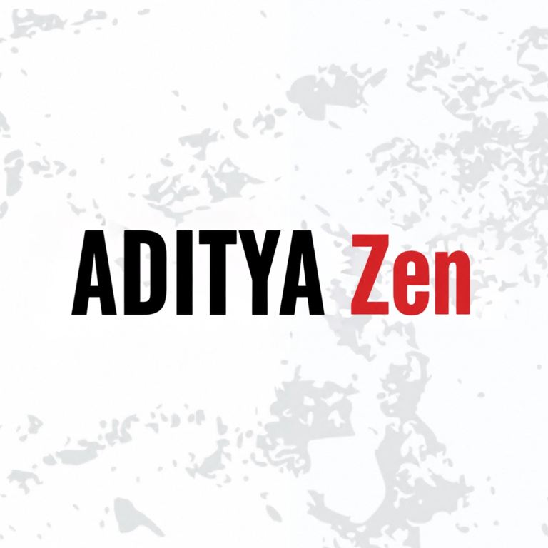 ADITYA Zen