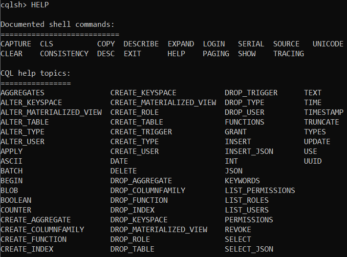 Help command for Cassandra Query Language window. It showcases all possible Cassandra's commands
