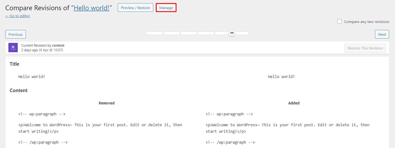 the Manage button in the revisions screen which appears after you install the PublishPress Revisions plugin