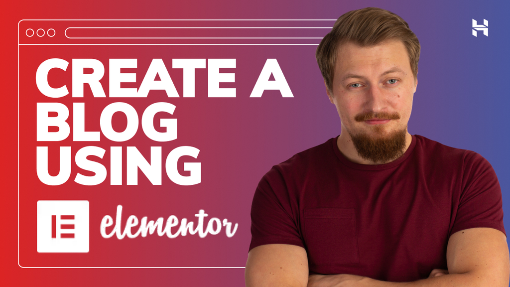 How to create a WordPress blog using elementor – course