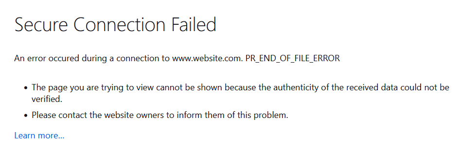 The Secure Connection Failed message and PR_END_OF_FILE_ERROR error code in Firefox
