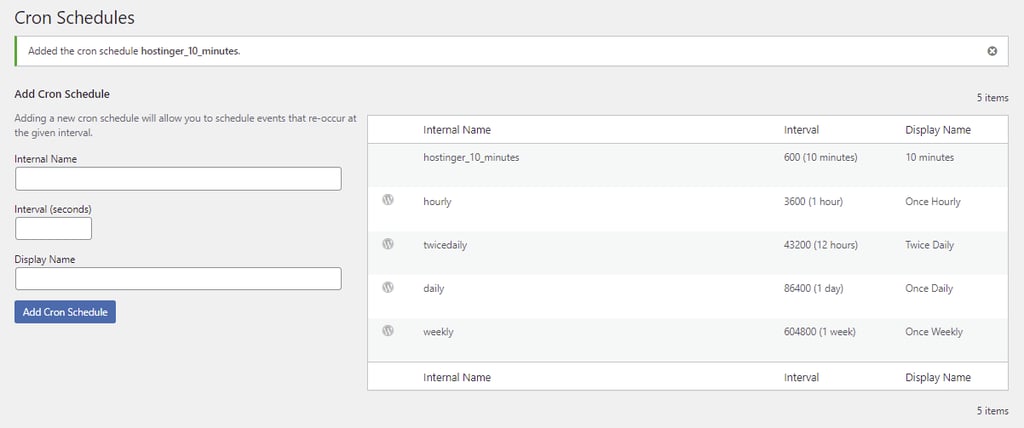 The Cron Schedules list contains all the available time intervals