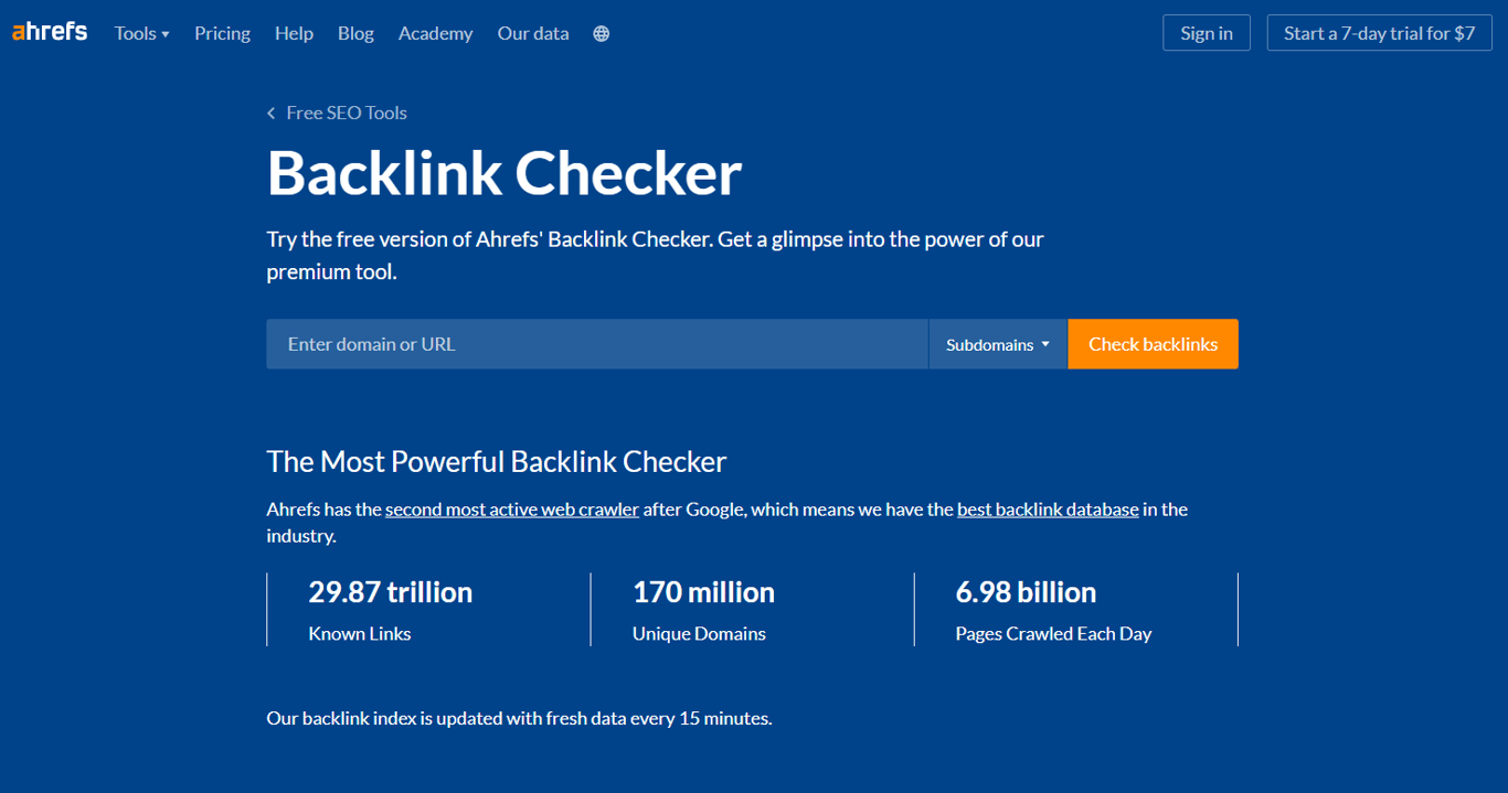 The Ahrefs Backlink Checker tool.