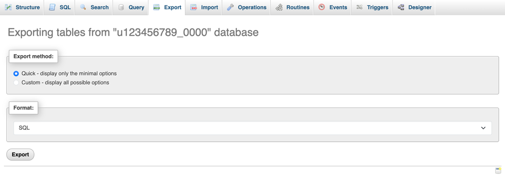 phpMyAdmin Export tab for a full database with the Quick export method selected, SQL chosen as the format, and the Export button highlighted