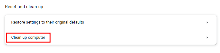 Choosing the Clean up computer option on Google Chrome.