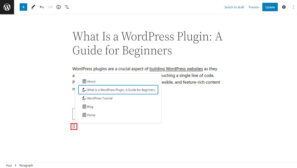 The WordPress block editor displaying a post with the [[ symbol highlighted