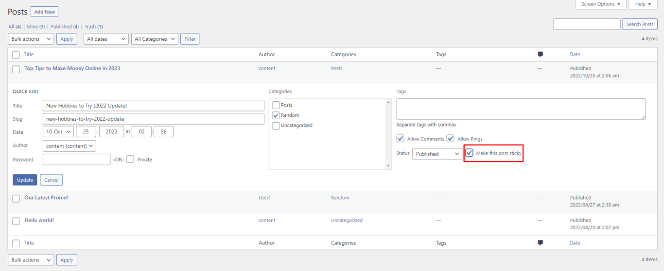 The option to make this post sticky via the Quick Edit settings