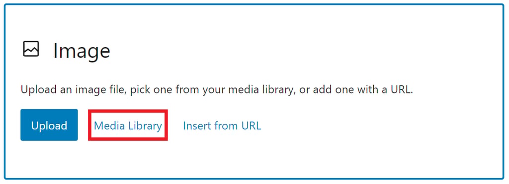 WordPress Image block highlighting the Media Library button