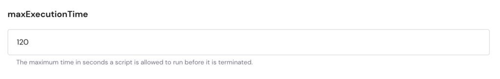 PHP settings, dial for max execution time