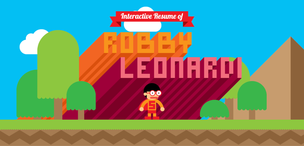 robby-leonardi Robby Leonardi's interactive resume homepage styled as a retro side-scrolling game with his name in large 3D pixel-art letters, a cartoon version of himself standing at the bottom, and a colorful outdoor game environment