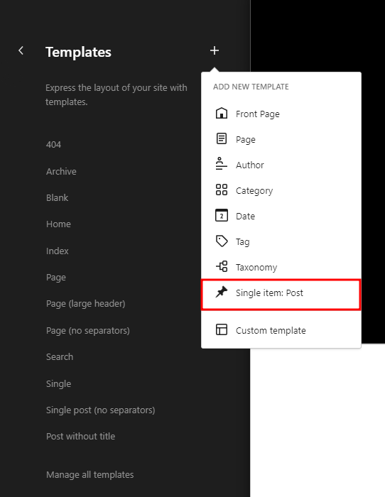 Creating a new template in Gutenberg with the Single item: Post option highlighted.