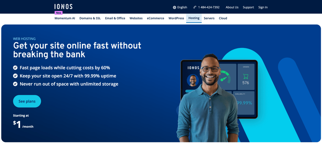 ionos IONOS web hosting page with the headline Get your site online fast without breaking the bank, citing 99.99% uptime, unlimited storage, and pricing starting at $1 per month.