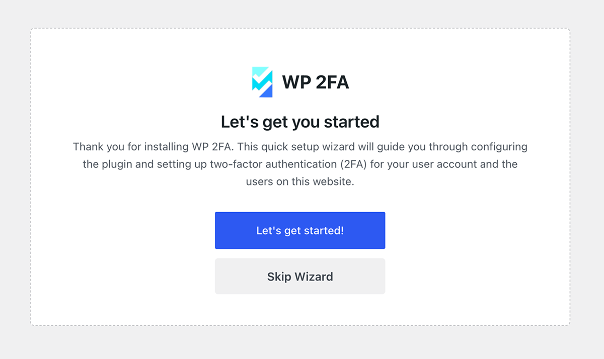 WP 2FA wizard to get started with plugin configuration