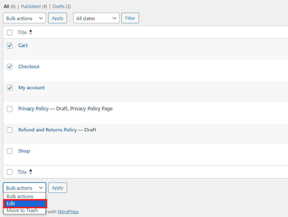 The Edit menu in the WordPress' bulk actions drop-down menu is highlighted.