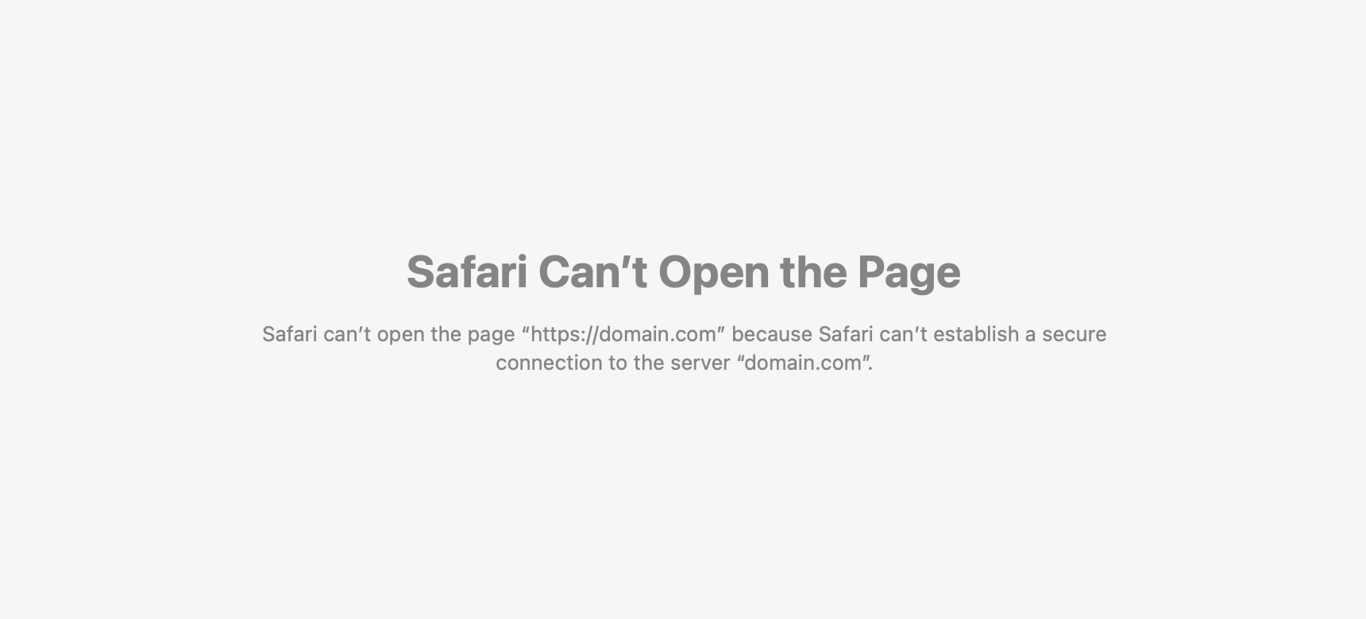 The ERR_SSL_PROTOCOL_ERROR appearance in Safari