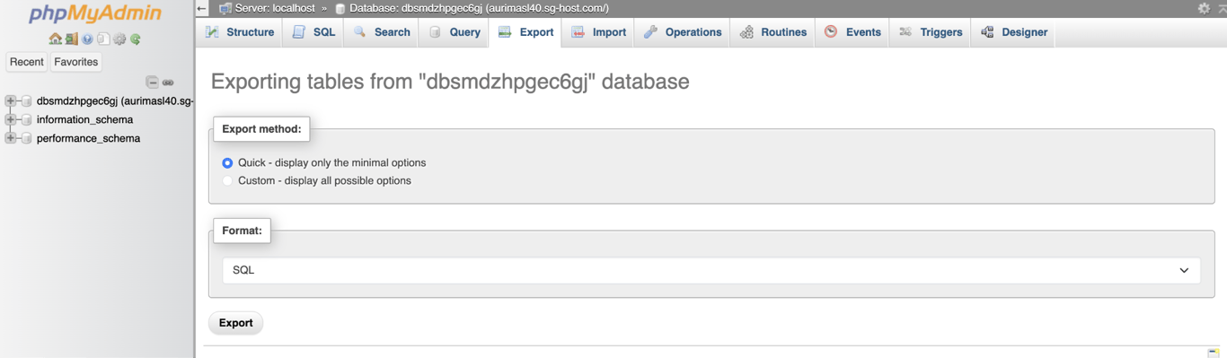 phpMyAdmin Export screen with Quick selected, SQL as the format, and the Export button.