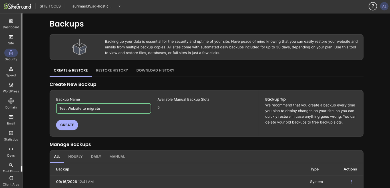SiteGround Backups screen with a backup-name field, Create button, and Manage Backups list.