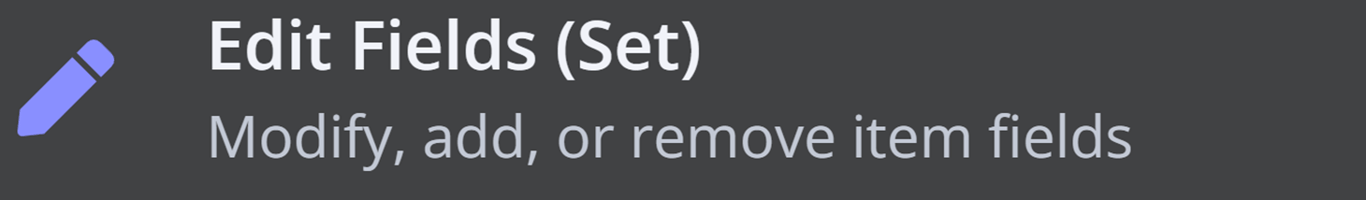 n8n node menu showing "Edit Fields (Set)" option