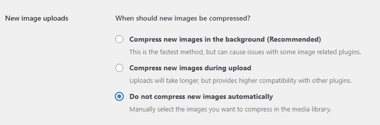 Image upload settings with three options for compression methods in a media library management tool with the marked "do not compress new images automatically" option