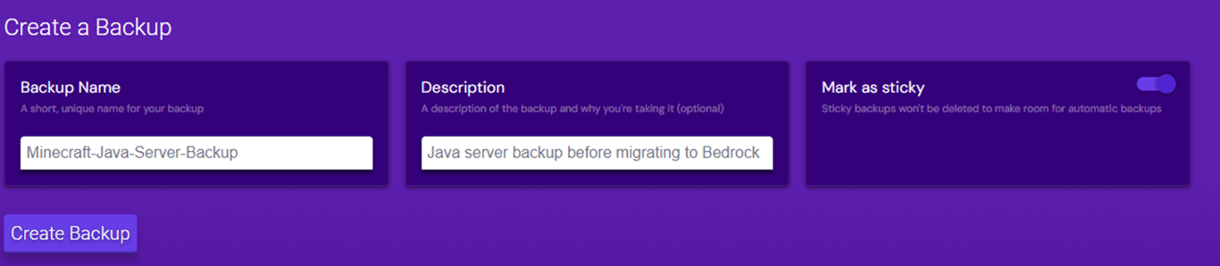 Minecraft server file backup creation interface with filled values for Backup Name, Description, and the Mark as sticky option toggled on.