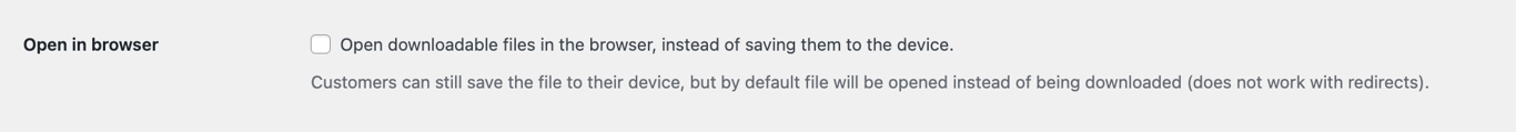 The Open in browser option in WooCommerce downloadable products settings