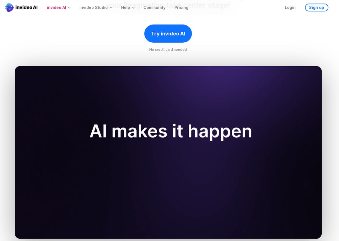 A dark-themed website banner displaying the text "AI makes it happen" with a call-to-action button to try Invideo AI.