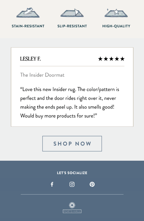 Porte + Hall email campaign, showing a customer review and social icons