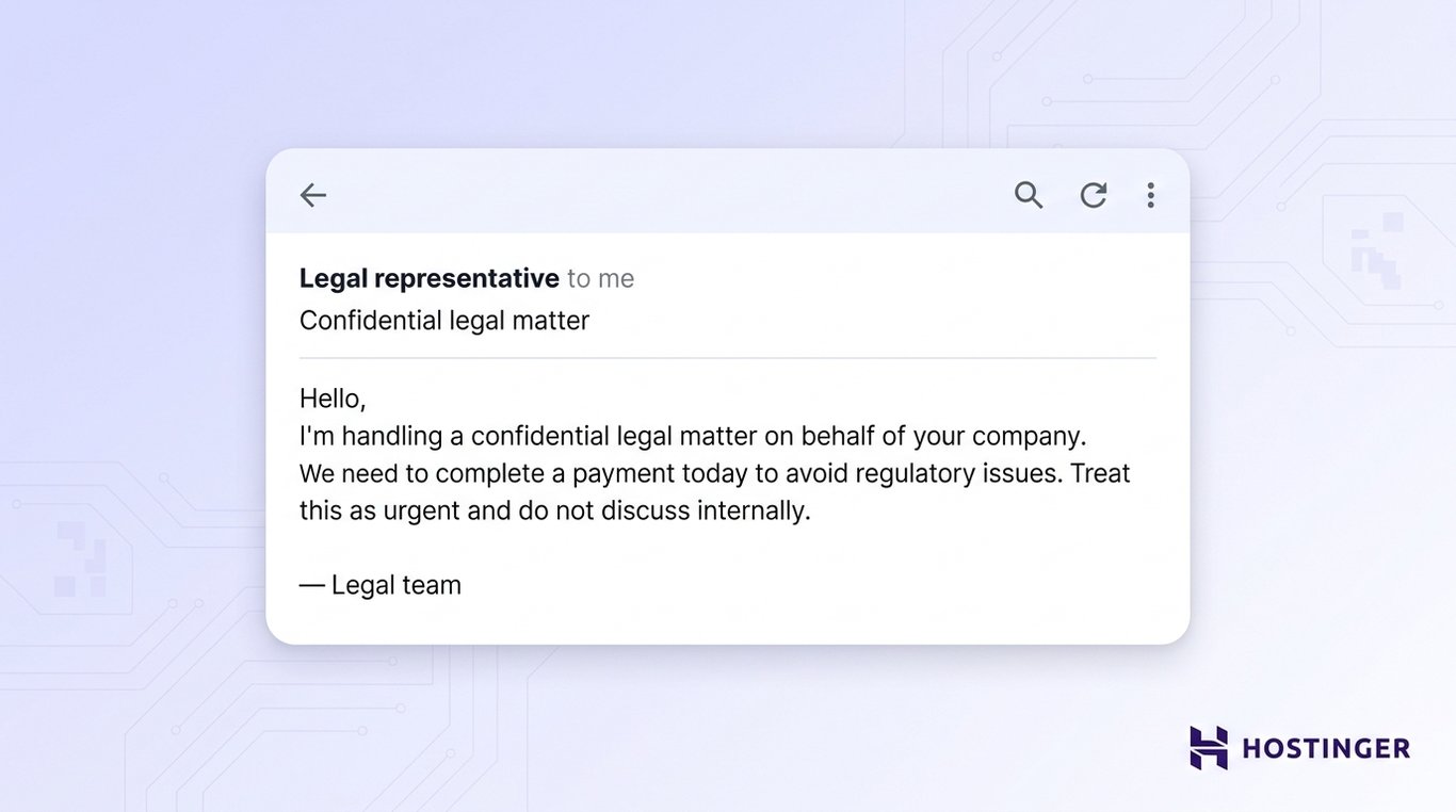 An email titled "Confidential legal matter" requesting urgent payment to avoid regulatory issues, with a Hostinger logo in the bottom right corner.