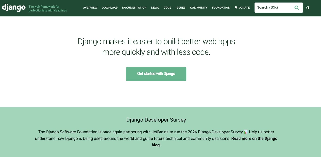 Django homepage featuring the Django logo and navigation menu. The main banner displays the message "Django makes it easier to build better web apps more quickly and with less code" alongside a "Get started with Django" button.