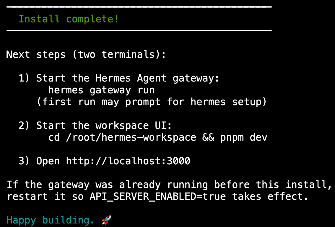 Terminal showing the install complete message and the next setup steps