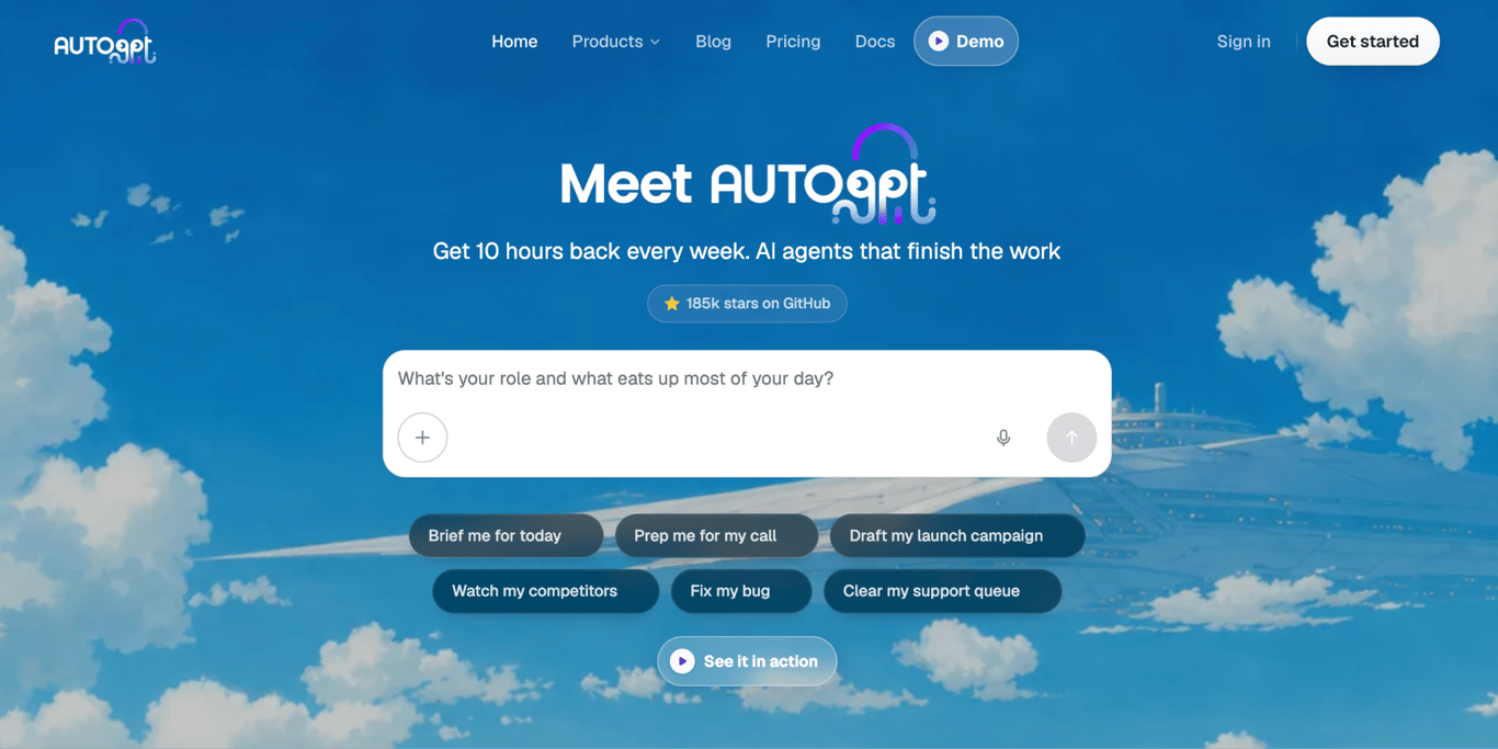 AutoGPT homepage with a prompt box and preset agent tasks such as brief me for today and clear my support queue.