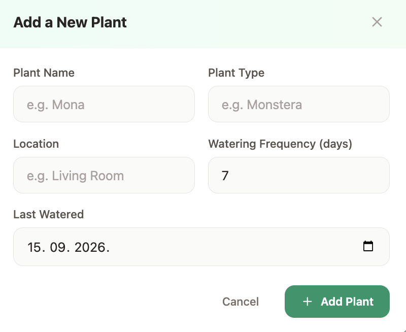 Add a new plant form with fields for plant name, type, location, watering frequency, and last watered date.